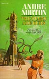 The Stars are Ours - Andre Norton