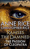 Ramses the Damned:  The Passion of Cleopatra