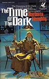 The Time of the Dark - Barbara Hambly