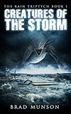 Creatures of the Storm