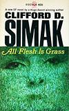 All Flesh Is Grass