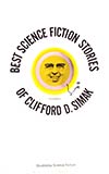 Best Science Fiction Stories of Clifford D. Simak