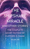 The Shipshape Miracle: And Other Stories