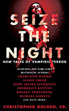 Seize the Night: New Tales of Vampiric Terror