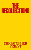 The Recollections:  Fragments from a Life in Writing