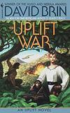 The Uplift War - David Brin