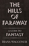 The Hills of Faraway