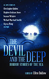 The Devil and the Deep: Horror Stories of the Sea