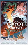 The Coyote Road:  Trickster Tales