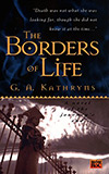 The Borders of Life