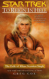 To Reign in Hell:  The Exile of Khan Noonien Sing