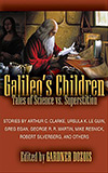 Galileo's Children:  Tales of Science vs. Superstition