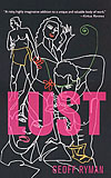 Lust: or No Harm Done