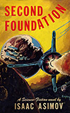 Second Foundation: Not as good as the 2nd novel