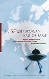 The SFWA European Hall of Fame:  Sixteen Contemporary Masterpieces of Science Fiction from the Continent 