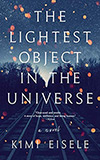 The Lightest Object in the Universe