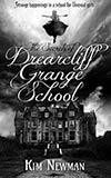 The Secrets of Drearcliff Grange School