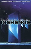 Icehenge - Kim Stanley Robinson