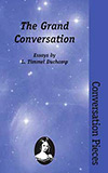 The Grand Conversation