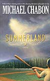 Summerland - Michael Chabon