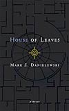 House of Leaves