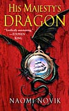 His Majesty's Dragon - Naomi Novik