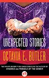 RYO Review: Unexpected Stories by Octavia Butler