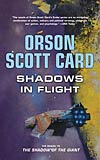 Shadows in Flight - Orson Scott Card
