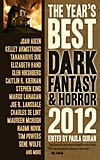 The Year's Best Dark Fantasy & Horror 2012