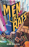 Men Like Rats