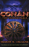 Conan the Indomitable