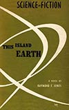 This Island Earth - Raymond F Jones