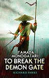 Yamada Monogatari: To Break the Demon Gate