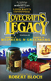 Lovecraft's Legacy:  A Centennial Celebration of H.P. Lovecraft