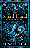 The Small Hand: A Ghost Story