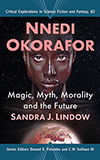 Nnedi Okorafor: Magic, Myth, Morality and the Future