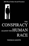 The Conspiracy Against the Human Race