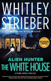 Alien Hunter: The White House