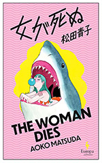 The Woman Dies