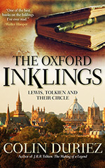 The Oxford Inklings: Lewis, Tolkien and Their Circle