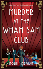 Murder at the Wham Bam Club