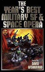 The Year's Best Military SF & Space Opera