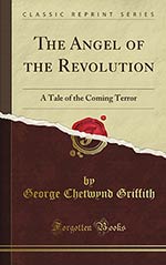 The Angel of the Revolution: A Tale of the Coming Terror