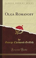 Olga Romanoff: Or, The Syren of the Skies