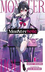 Monsterholic, Vol. 1