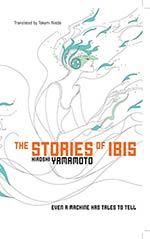 The Stories of Ibis