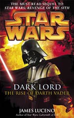 Dark Lord: The Rise of Darth Vader