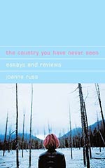 The Country You Have Never Seen: Essays and Reviews