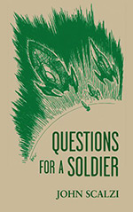 Questions for a Soldier