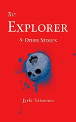 The Explorer and Other Stories